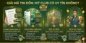 Giải mã tin đồn Hit club Có Uy Tín Không?