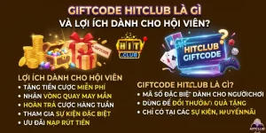 Giftcode Hitclub là gì và lợi ích dành cho hội viên?